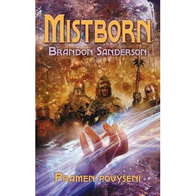 Mistborn: Pramen povýšení - Brandon Sanderson