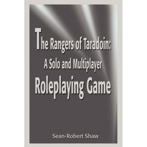 Rangers of Taradoin | Sean-Robert Shaw (2001)