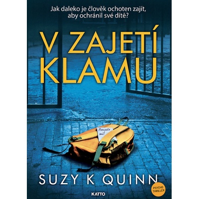 V zajetí klamu - Suzy K. Quinn