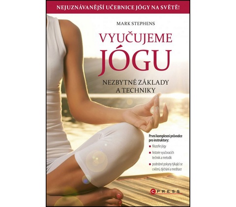 Vyučujeme jógu - Mark Stephens