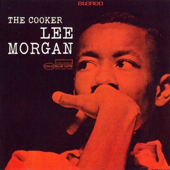 Lee Morgan - The Cooker (Reissue) (LP) (0602508600425)