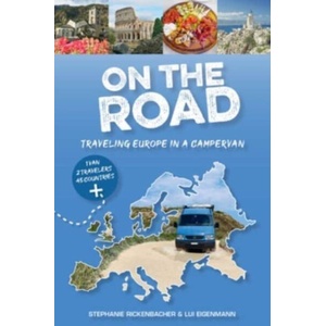 On the Road--Traveling Europe in a Campervan (ISBN: 9780764367366)