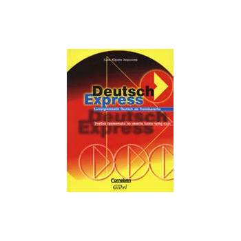 Deutsch Express - учебна граматика