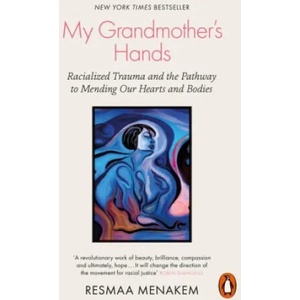 My Grandmother's Hands (ISBN: 9780141996479)