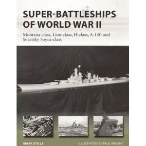 Super-Battleships of World War II | Paul Wright (ISBN: 9781472846723)
