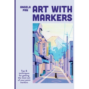 Art with Markers | Angela Pan (ISBN: 9781781579565)