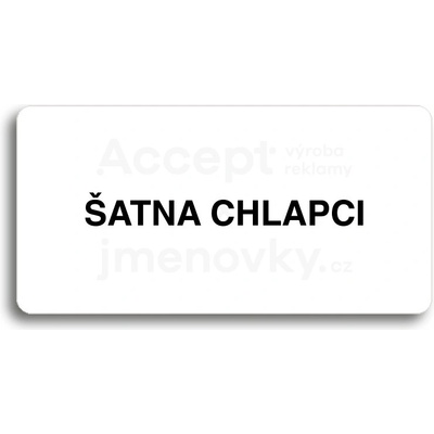 ACCEPT Piktogram ŠATNA CHLAPCI - bílá tabulka - černý tisk bez rámečku