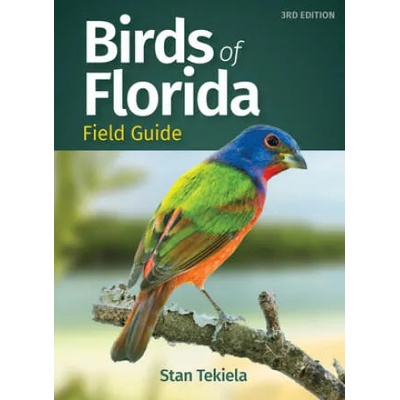 Birds of Florida Field Guide | Stan Tekiela