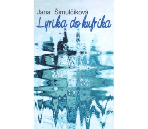 Lyrika do kufríka