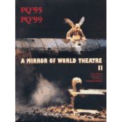 A Mirror of World Theatre II - Vladimír Adamczyk, Marie Bílková, Jiří Hilmera, Věra Ptáčková