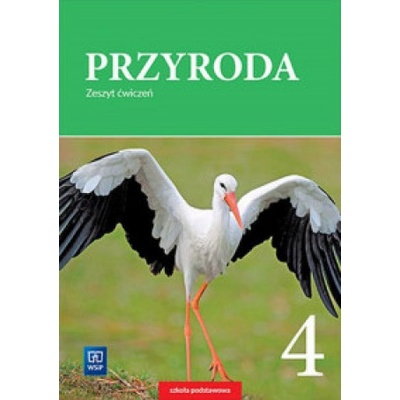 Przyroda. Klasa 4, szkoła podstawowa, zeszyt ćwiczeń
