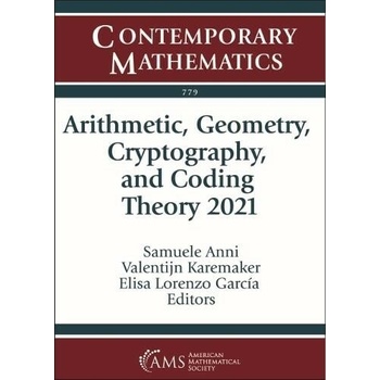 Arithmetic, Geometry, Cryptography, and Coding Theory 2021