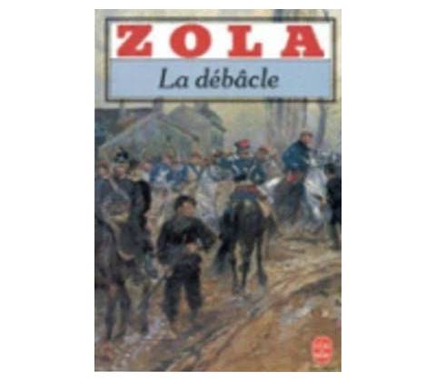 La Debacle - E. Zola