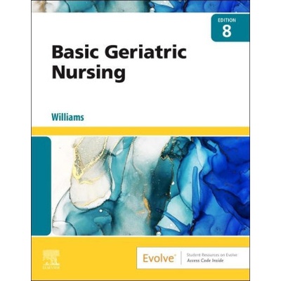 Basic Geriatric Nursing | Patricia A. Williams