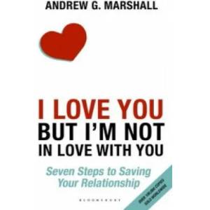 I Love You but I'm Not in Love with You | Andrew G Marshall (2016)