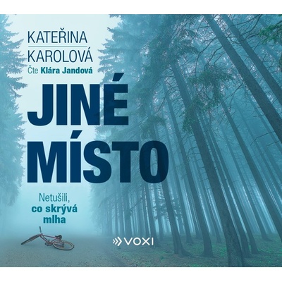 Jiné místo - Kateřina Karolová