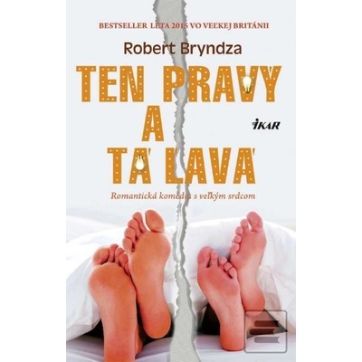 Robert Bryndza - Ten pravý a tá ľavá