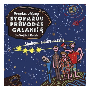 Stopařův průvodce Galaxií 4