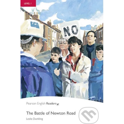 BATTLE OF THE NEWTON ROAD + CD Level 1: beginner 300 words