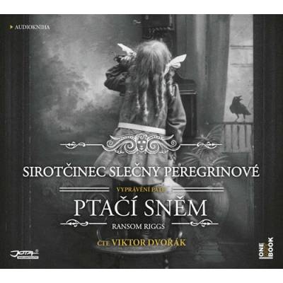 Sirotčinec slečny Peregrinové - Ptačí sněm - Ransom Riggs