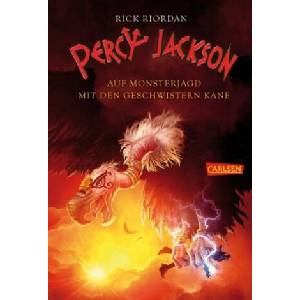 Percy Jackson - Auf Monsterjagd mit den Geschwistern Kane | Rick Riordan, Gabriele Haefs, Claudia Max (ISBN: 9783551556837)