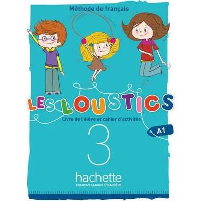 Les Loustics 6 niveaux | Hugues Denisot, Marianne Capouet