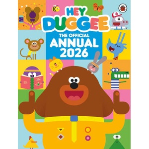 Hey Duggee: The Official Hey Duggee Annual 2026 | Hey Duggee (ISBN: 9781405970747)
