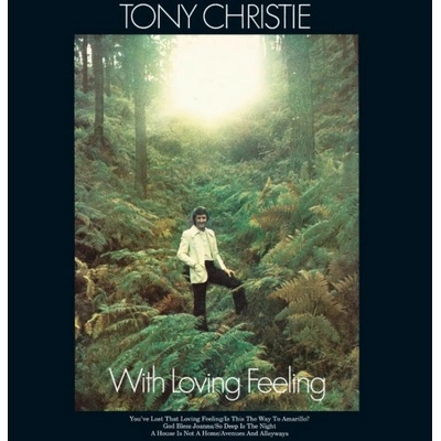 Christie Tony: With Loving Feeling (Coloured White Vinyl) - Vinyl LP