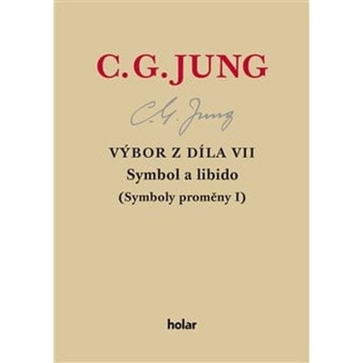 Výbor z díla VII. - Symbol a libido - 2. vydání