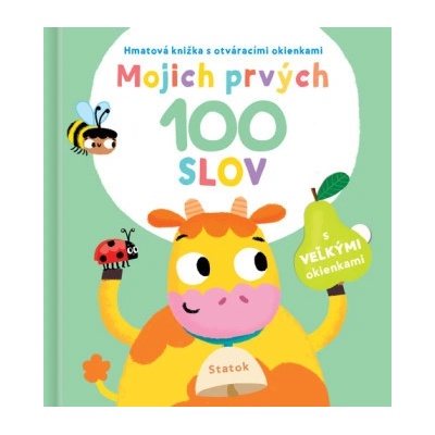 Mojich prvých 100 slov Statok