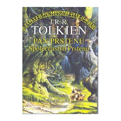 Pán prstenů společenstvo Prstenů - ilustrovaný