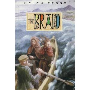 The Braid | Helen Frost (ISBN: 9780374300715)
