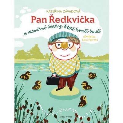 Pan Ředkvička a vesmírné úvahy, které končí boulí