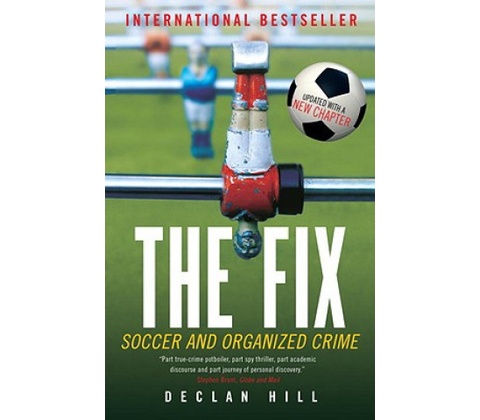 The Fix - Declan Hill