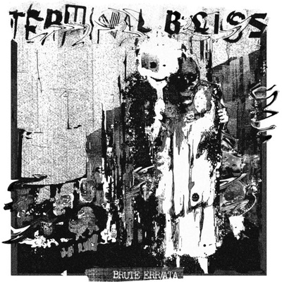Terminal Bliss - Brute Err Ata CD