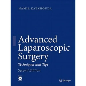 Advanced Laparoscopic Surgery | Namir Katkhouda (2010)