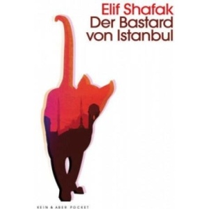 Der Bastard von Istanbul | Elif Shafak, Juliane Gräbener-Müller (2015)