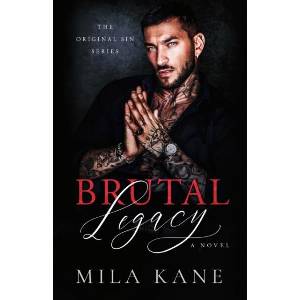 BRUTAL LEGACY (ISBN: 9798217299683)