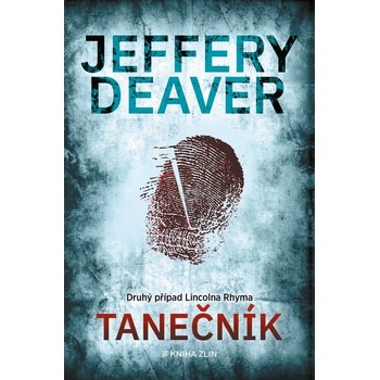 Tanečník - Jeffery Deaver