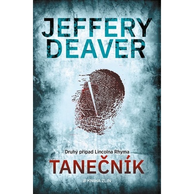 Tanečník - Jeffery Deaver
