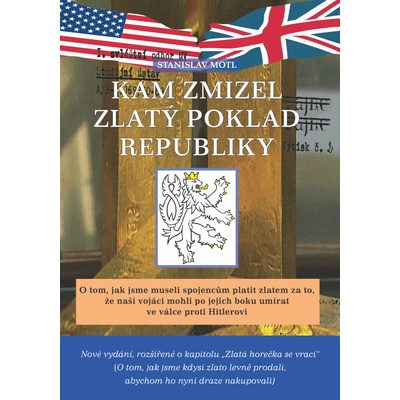 Kam zmizel zlatý poklad republiky, 2. vydání - Stanislav Motl