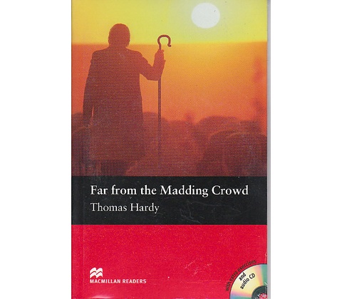 Far from the Madding Crowd + Audio CD • Macmillan Readers Pre-Intermediate