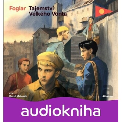 Tajemství Velkého Vonta - Jaroslav Foglar