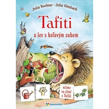 Tafiti a lev s boľavým zubom - Julia Boehme