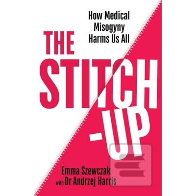 The Stitch-Up - Emma Szewczak