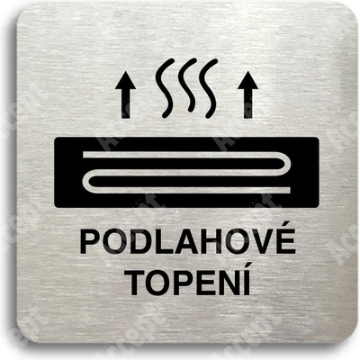 ACCEPT Piktogram podlahové topení - stříbrná tabulka - černý tisk bez rámečku