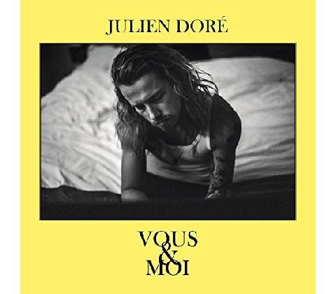 DORE, JULIEN - VOUS & MOI CD