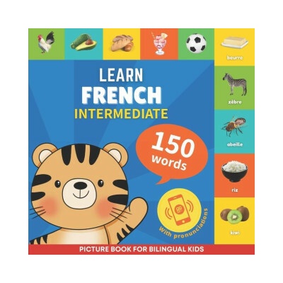Learn french - 150 words with pronunciations - Intermediate