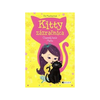 Kitty zázračnica: Osamelý kocúr Murko Ella Moonheart