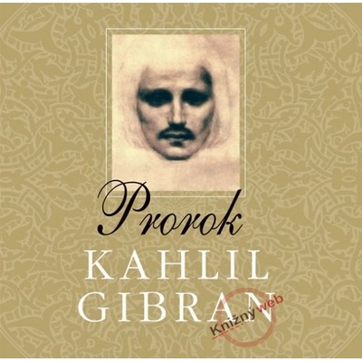 Prorok - Kahlil Gibran